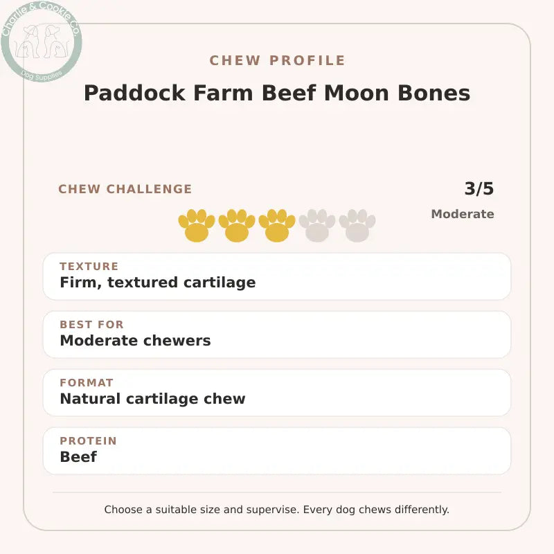 Chew Profile for Paddock Farm Beef Moon Bones: challenge 3/5, firm, textured cartilage