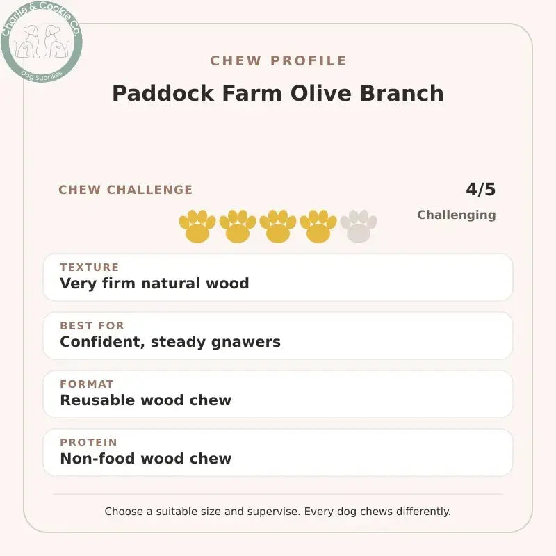 Chew Profile for Paddock Farm Olive Branch: challenge 4/5, very firm natural wood